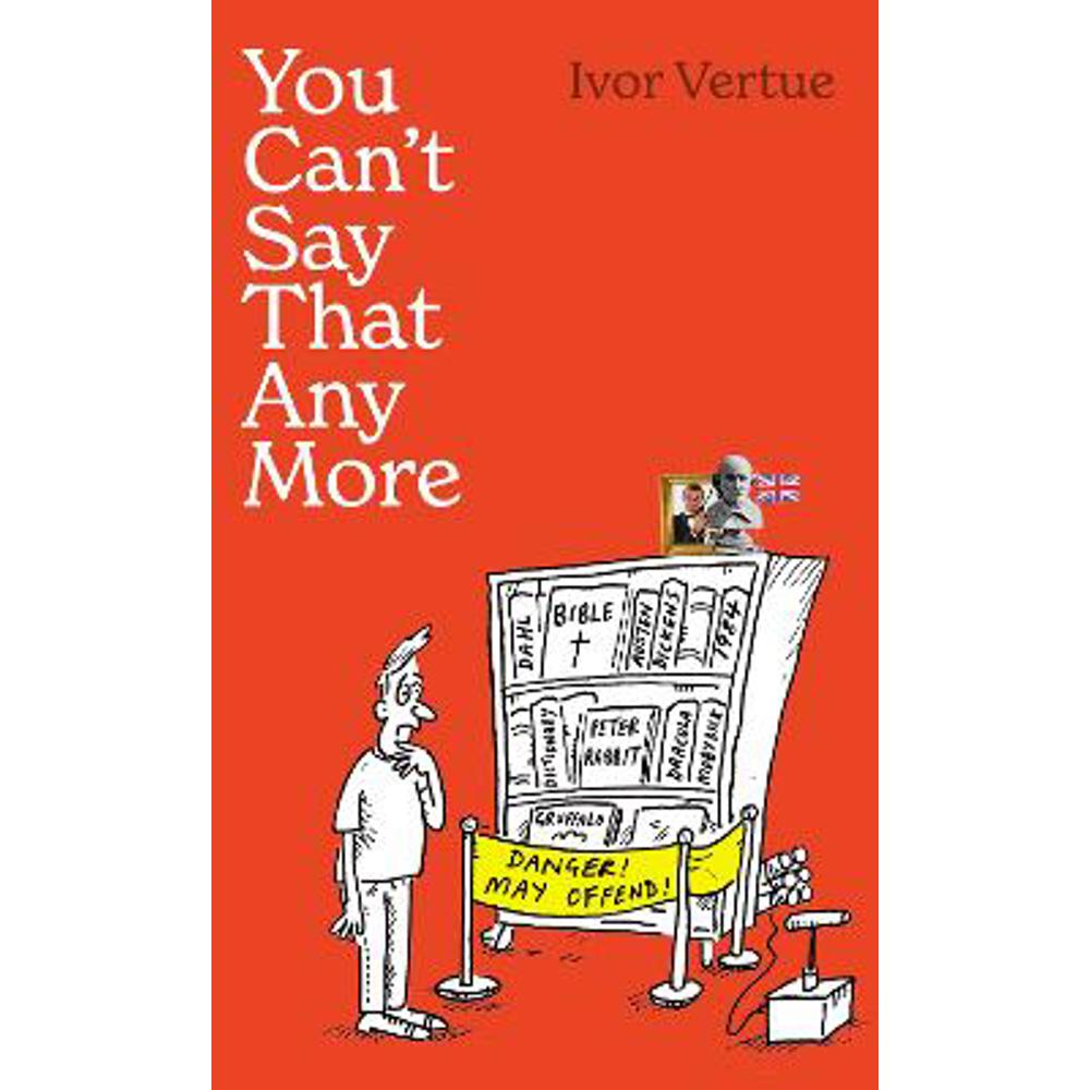 You Can't Say That Any More (Hardback) - Bruno Vincent